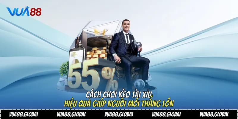Cách Chơi Kèo Tài Xỉu Hiệu Quả Giúp Người Mới Thắng Lớn 2 Kèo tài xỉu